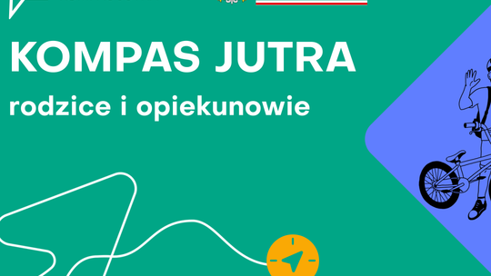 Kompas Jutra - informacje dla rodziców i opiekunów