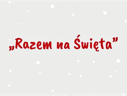 "Razem na Święta"